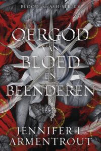 Blood and Ash 6 - Oergod van bloed en beenderen